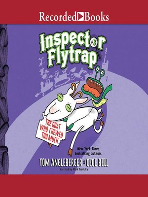 cover image of Inspector Flytrap in the Goat Who Chewed Too Much
